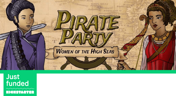 Kickstarter fully funded card game pirate party women of the high seas by Seaport Games